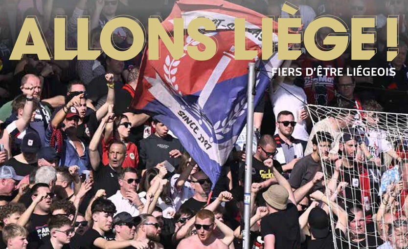 Allons Liège ! | Le n°1 est dispo