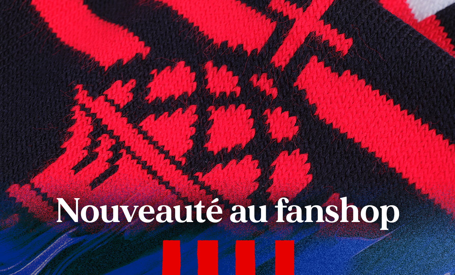 Fanshop | Nouvelle écharpe