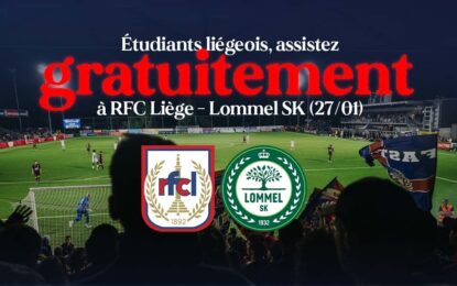 Liège-Lommel gratuit pour les étudiants
